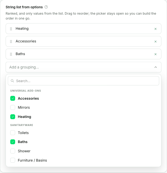 An options-backed string list: three ordered rows with drag grips and remove buttons, an Add a grouping trigger, and the picker open underneath showing the options under their group headings with the three chosen ones ticked