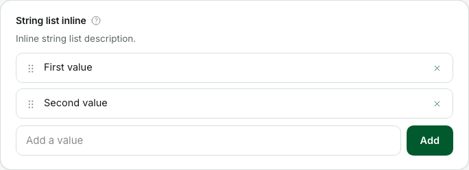 The string list field: editable rows with reorder and remove controls