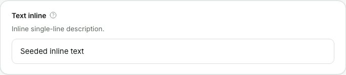The text field produced by the config above: a label with a help icon, the description, and a single-line input